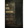 The Bedmakers