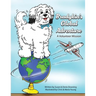 Bradykin's Global Adventure: A Volunteer Mission