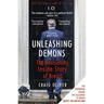 Unleashing Demons