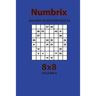Numbrix - 200 Hard to Master Puzzles 8x8 (Volume 8)
