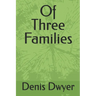 Of Three Families