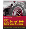 Professional Microsoft SQL Server 2014 Integration Services