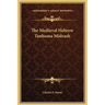 The Medieval Hebrew Tanhuma Midrash