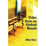 Tales from an Oxford Bench