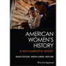 American Women's History: A New Narrative History