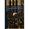 An Essay On The Improvement Of Time