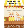 Tater and Tot's Adventures