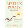 Restless Roots: How to Lead with Conviction When Your Path Demands Reinvention