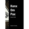 Konx Om Pax