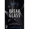 Break Glass: In Case of Genocide Break Glass - How We End Genocidal Indifference.