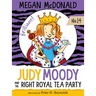Judy Moody and the Right Royal Tea Party