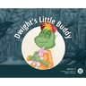 Dwight's Little Buddy