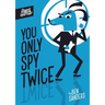 You Only Spy Twice