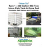 How to Turn 1 tote into a Fish Tank & Grow bed