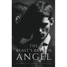 The Beast's Broken Angel: A Dark MM Mafia Romance