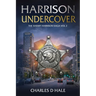 Harrison Undercover: The Sherriff Harrison Saga Vol 2