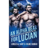 An Alpha Bear For Lucian: An MM Shifter Mpreg Romance