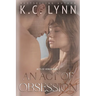 An Act of Obsession