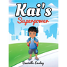 Kai's Superpower
