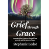 Grief through Grace