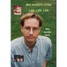 Bio Marty Vita: Life Life Life