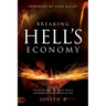 Breaking Hell's Economy: Your Guide to Last-Days Supernatural Provision