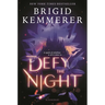 Defy the Night
