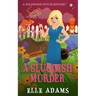 A Sluggish Murder