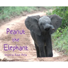 Peanut the Elephant
