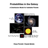 Probabilities in the Galaxy: A Distribution Model for habitable Planets
