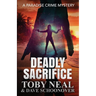 Deadly Sacrifice: A Paradise Crime Mystery