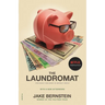 The Laundromat (Previously Published as Secrecy World): Inside the Panama Papers, Illicit Money Networks, and the Global Elite