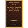 The Book Of The Words And Their Hidden Masonic Meanings