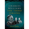 Charles Williams: The Third Inkling