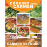 Cooking with Carmen: Cocinando Con Carmen
