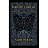 The Butterfly Collector