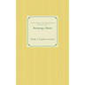 Becoming a Master: Book 3: Implementation