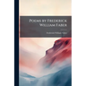 Poems by Frederick William Faber