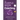 The Purple Book Of Coaching: Curated Wisdom and Practice for The Ontological Approach To a Meaningful Life