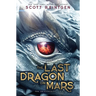 The Last Dragon on Mars