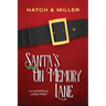 Santa's on Memory Lane: Illustrated and Large Print