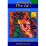 Answering the Call of Creativity: A Radical Approach to the Creative Process through the Discovery of Its Key Principles