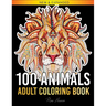 100 Animals Adult Coloring Book: Over 100 One Sided Animal Designs for Easy Relaxation and Stress Relieving (Rose Heaven Coloring Book Volume 2)
