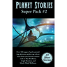 Planet Stories Super Pack #2