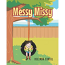Messy Missy