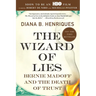 The Wizard of Lies: Bernie Madoff and the Death of Trust