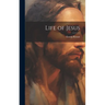 Life of Jesus