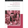 Lockdown Shakespeare: New Evolutions in Performance and Adaptation