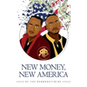 New Money, New America