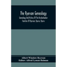 The Ryerson Genealogy: Genealogy And History Of The Knickerbocker Families Of Ryerson, Ryerse, Ryerss; Also Adriance And Martense Families, A